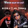 Wetin man go do (feat. i_am_iceberg)