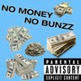 No Money No Bunzz (Explicit)