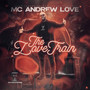 The Love Train (Explicit)