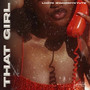 That Girl (Explicit)