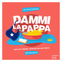 Dammi la pappa (Explicit)