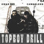 Topboy Drill (Explicit)