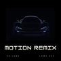 MOTION (Da Luna Remix) [Explicit]