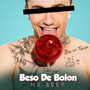 Beso De Bolon (Explicit)