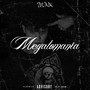 Megalomanía (Explicit)