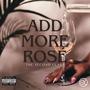 Add More Rosé: The Second Glass (Explicit)