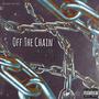 Off The Chain (Explicit)