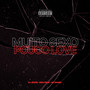 Muito Sexo Pouco Love (Explicit)