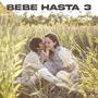 BEBE HASTA 3 (feat. encikarter records)