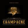 Champagne (Explicit)