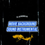 Movie Background Sound Instrumental