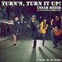 Turn'n, Turn It Up! (feat. Pat Dimeo & Tricia Fitz)