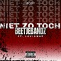 Niet zo toch (Explicit)