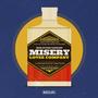 Misery Loves Company (Explicit)