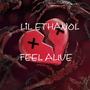 Feel Alive (Explicit)