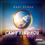 Can't Find You (Explicit)