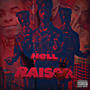 HELL RAISER (Explicit)