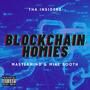 Blockchain Homies (feat. Mastermind & Mike Booth) [Explicit]