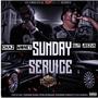 Sunday Service (feat. GliT jEEZUS) [Explicit]