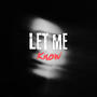 Let me know (Explicit)