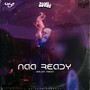 Naa Ready (Refix)