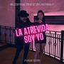 Atrevida Soy Yo (feat. Nayeely)