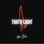 That's Light (Explicit)