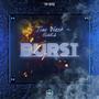 Burst (Explicit)