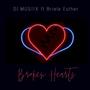 Broken Hearts (feat. Briele Esther)