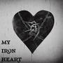 My Iron Heart (Explicit)