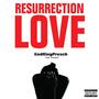 Resurrection Love (feat. Jonquel) [Explicit]