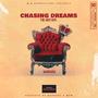 CHASING DREAMS: The Mixtape (Explicit)