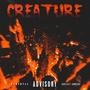 CREATURE (Explicit)