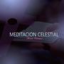 Meditaciones Celestiales