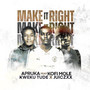 Make it right (Explicit)