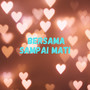 Bersama Sampai Mati