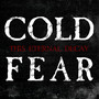 Cold Fear