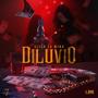 Diluvio (Explicit)