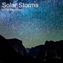 Solar Storms