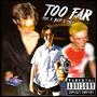 Too Far (feat. Fad3 & K Beat) [Explicit]