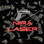 Mira Laser (Explicit)