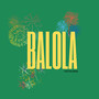 BALOLA