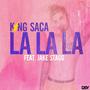 La La La (feat. Jake Stagg)