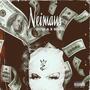 Neimans (feat. 4EverDolla) [Explicit]