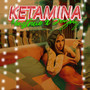 Ketamina (Explicit)