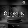 Olorun Awon Babawa