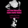 Cattiva ragazza (Dark Dance Remix) [feat. Lupi Negvi]