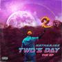 Two's Day the Ep