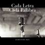 Cada Letra Cada Palabra (Explicit)