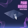 Piani Riversi